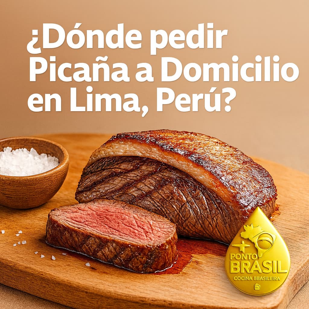 Picaña premium a domicilio en Lima – Ponto Brasil